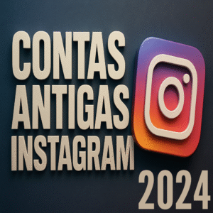 Contas INSTAGRAM Antiga 2024