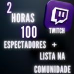 100 Espectadores Por 2 Horas + Lista Na Comunidad Twitch