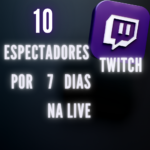 10 Espectadores Por 7 Dias  Twitch