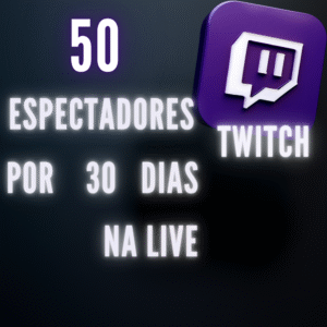 50 Espectadores Por 30 Dias  Twitch