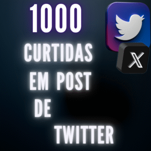 1000 Curtidas Em TWITTER