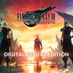 FINAL FANTASY VII REBIRTH Digital Deluxe Editon
