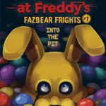 Five Nights at Freddys: Into the Pit