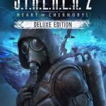 S.T.A.L.K.E.R. 2: Heart of Chornobyl Deluxe Edition