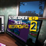 Streamer Life Simulator 2
