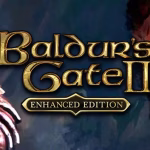 Baldurs Gate II: Enhanced Edition