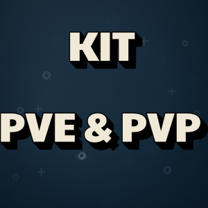 Kit PVE & PVP