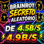 BRAINROT SECRETO ALEATÓRIO - 4.5B/S A 4.9B/S