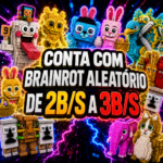 CONTA COM 1 BRAINROT ALEATÓRIO DE 2B/S A 3B/S